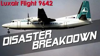 Reverse Thrust Midflight Leads to Disaster (Luxair Flight 9642) - DISASTER BREAKDOWN