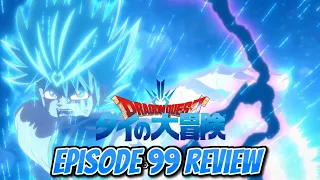 Full Power Dai vs Full Power Vearn!!!!! Dragon Quest: The Adventure of Dai Episode 99 Review