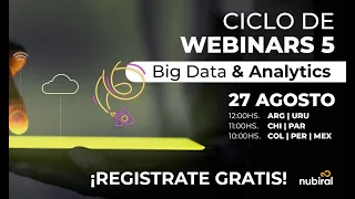 💻 Ciclo de Webinars | Sesión 5: Big Data & Analytics