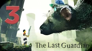 The Last Guardian - Gameplay Walkthrough Part 3 [INTRO: TRICO] PS4 - W/Commentary