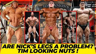 Have Nick's legs improved at all ? Tim looks Nuts + Tonio all feathered up + John's insane progress