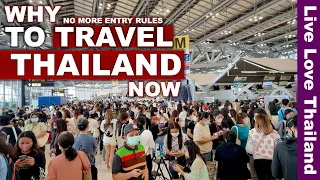 Why To Travel To Thailand Now | No More Entry Rules | Latest Updates #livelovethailand