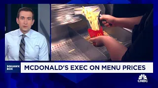 McDonald’s exec says average menu item costs 40% more than in 2019