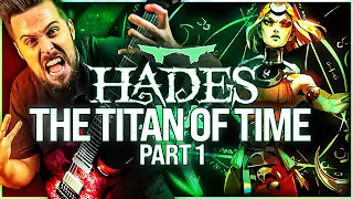 Hades 2 - The Titan Of Time (Part 1) goes harder 🎵 Metal Version