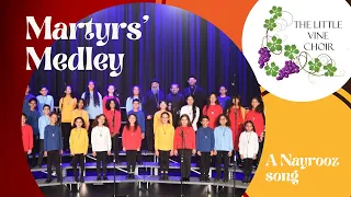 Martyrs' Medley - Nayrooz Song | The Little Vine Choir | ميدلى النيروز | كورال الكرمة الصغيرة بسيدنى