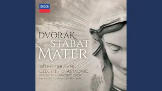 Dvořák: Stabat Mater, Op. 58, B.71 - 1. "Stabat mater dolorosa"