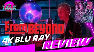 FROM BEYOND - 4K BLU RAY REVIEW - VINEGAR SYNDROME