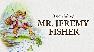 The Tale of Mr. Jeremy Fisher by Beatrix Potter | Read Aloud | Storytime with Jared