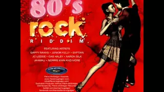 80's Rock Riddim - mixed by Curfew 2013