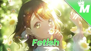 Fetish (Emilio, Rixbøi) - Nightcore