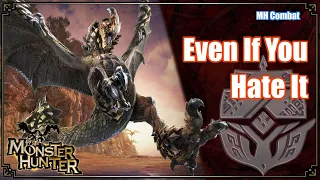 How To Enjoy Monster Hunter's Combat