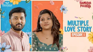 Multiple Love Story | Episode 1 | Malayalam Romantic Webseries | Thamashapeedika