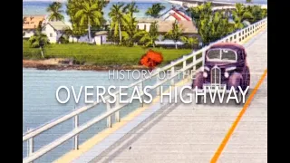 A Short History of The Overseas Highway