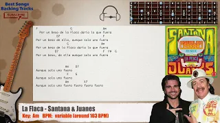 🎸 La Flaca - Santana & Juanes Guitar Backing Track with chords and lyrics