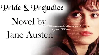 English Novel - Pride and Prejudice by Jane Austen - Explanation & analysis in Hindi