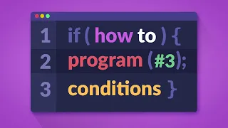 How to Program in C# - Conditions (E03)