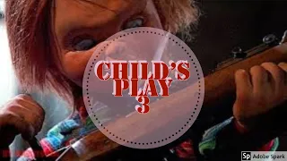 Child’s play 3 theme song