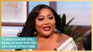 Ts Madison On Still Being Afraid For Her Life Even After Fame