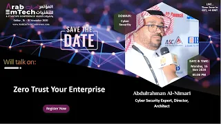 Abdulrahman Al-Nimari : Zero Trust Your Enterprise