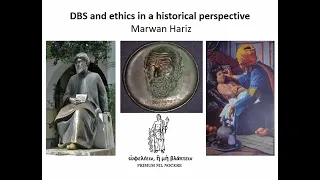 DBS and ethics in a historical perspective by Marwan Hariz