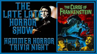 The Curse of Frankenstein 1957 Hammer Horror Movie Trivia Night