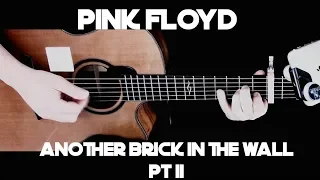 Kelly Valleau - Another Brick In The Wall pt.II (Pink Floyd) - Fingerstyle Guitar