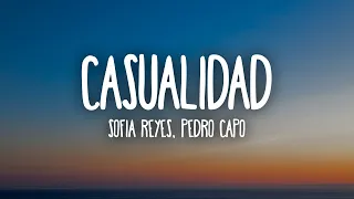 Sofía Reyes & Pedro Capó - Casualidad (Letra/Lyrics)