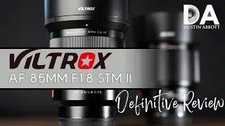 Viltrox AF 85mm F1.8 STM II Definitive Review | 4K