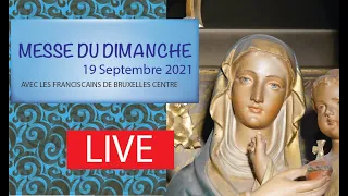 Messe du dimanche - 19 Septembre 2021