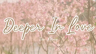 💐Lyrics💐 Deeper In Love by Don Moen Lyric Video | Praise And Worship