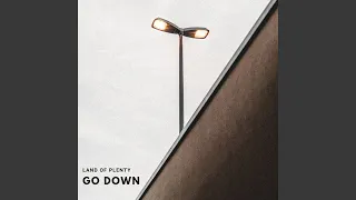 Go Down (Single Edit)