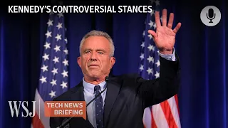 Why Some Tech Leaders Back Robert F. Kennedy Jr. for President | WSJ Tech News Briefing