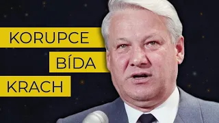 Jak se ze zbožňovaného Borise Jelcina stal zatracovaný prezident?