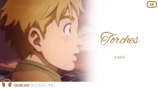 『4K』 Torches (Vinland Saga ED1)  [English Lyrics]