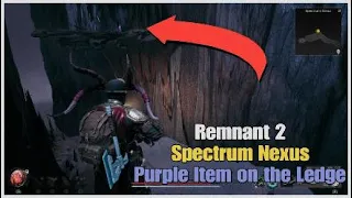 Remnant 2 Purple Item on the Ledge