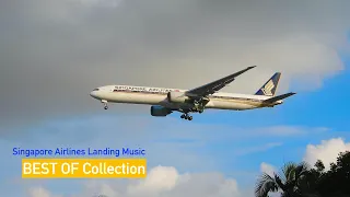 Singapore Airlines Landing Music: BEST of Airline Music