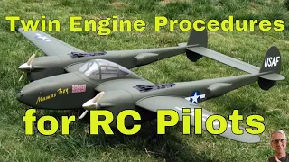 Twin Engine Procedures for RC Pilots