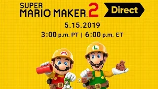 Super Mario Maker 2 Direct 5.15.2019