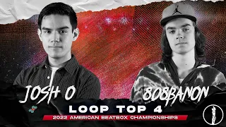 JOSH O vs 808BANON | Loop Station Top 4 Battle | American Beatbox Championships 2022