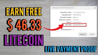 EARN $46.33 FREE LITECOIN WITHOUT INVESTMENT | CRYPTO EARNING WEBSITE | LIVE PAYMENT PROOF
