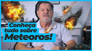 Aprenda agora a identificar um METEORO!