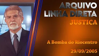 Linha Direta - Justiça: A Bomba do Riocentro