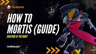 Mortis Beginner Guide | Rogue64