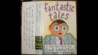 Frank Sidebottom - Fantastic Tales - The Day I Won A Million Pounds