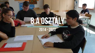 8.A - búcsúvideó - 2022