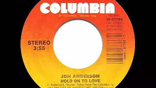 Jon Anderson - Hold On To Love (7" Edit)