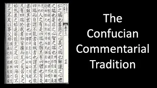 The Confucian Commentarial Tradition