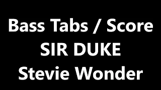 Stevie Wonder - Sir Duke (BASS TABS SCORE)