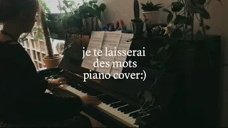 je te laisserai des mots piano cover:)