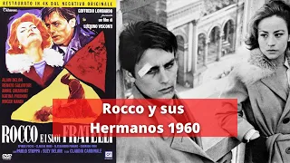 Rocco y sus Hemanos 1960 | PELICULA COMPLETA SUBTITULADA EN ESPAÑOL | CINE ITALIANO | NEORREALISMO